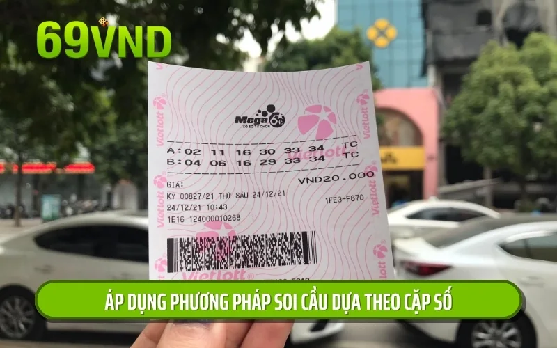 Áp dụng phương pháp soi cầu dựa theo cặp số