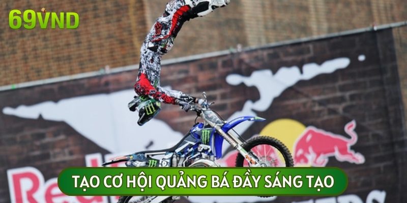 Câu hỏi tại sao Red Bull tài trợ thể thao mạo hiểm thì câu trả lời chính là chiến dịch quảng bá rộng mở