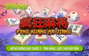 nổ hũ đường mạt chược 2